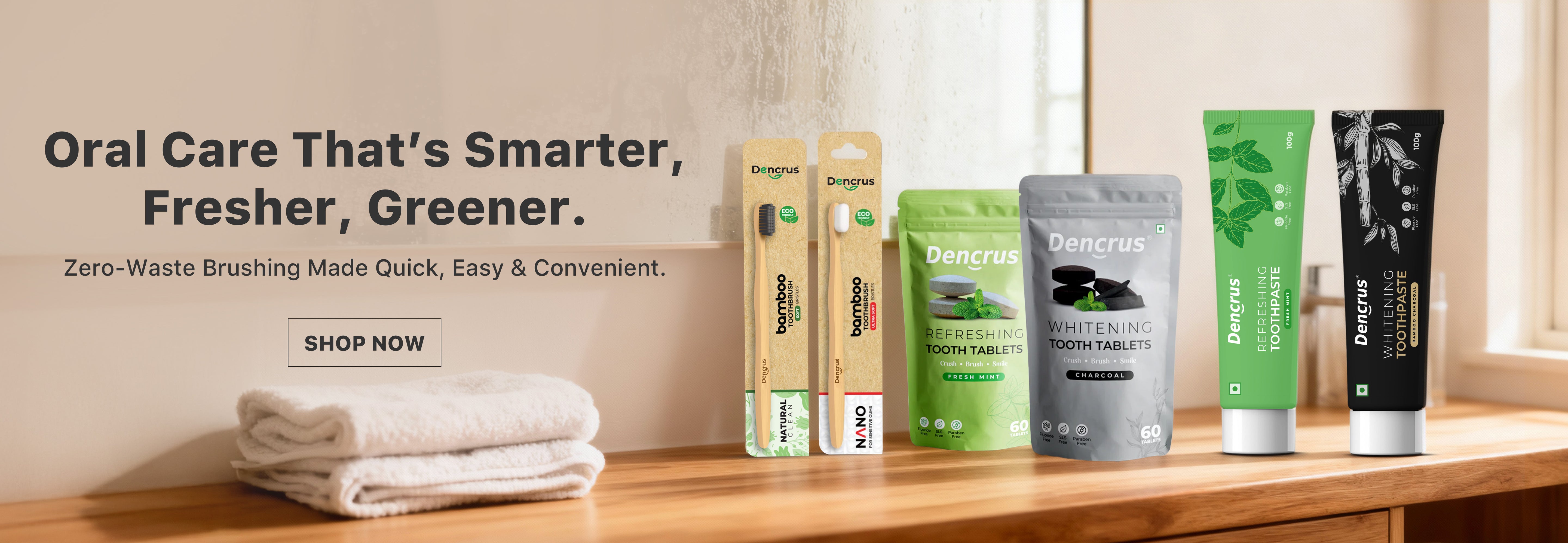 dencrus india's most trusted zero-waste oral care products on a wooden surface with promotional text.1
